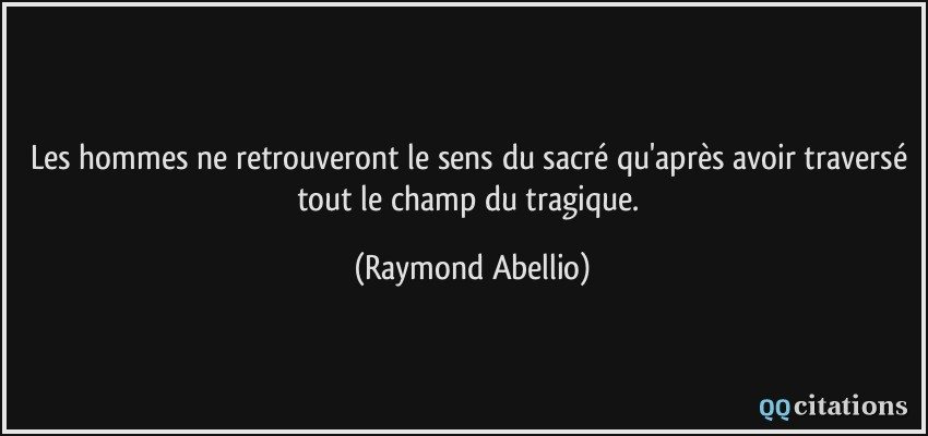 Entretiens avec Raymond Abellio