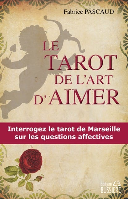 Le tarot de l’art d’aimer